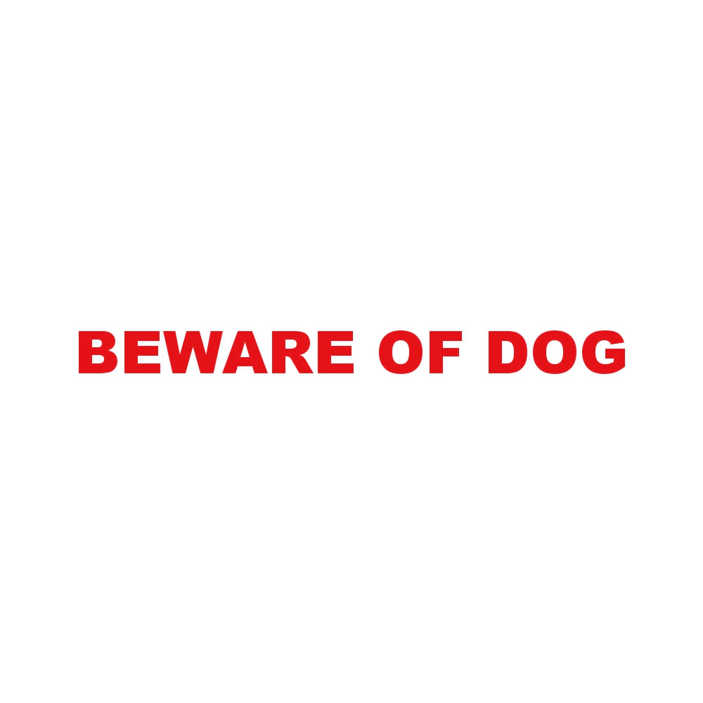 BEWARE OF DOG
