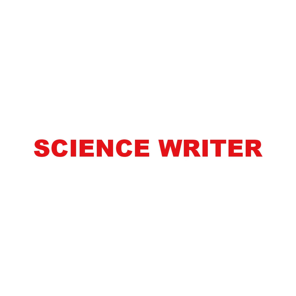 SCIENCE WRITER