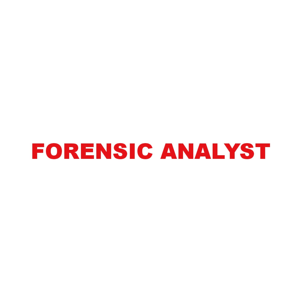 FORENSIC ANALYST