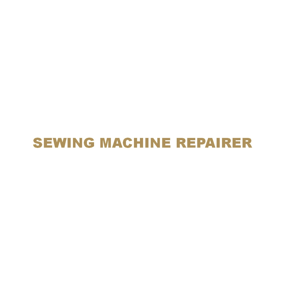 SEWING MACHINE REPAIRER