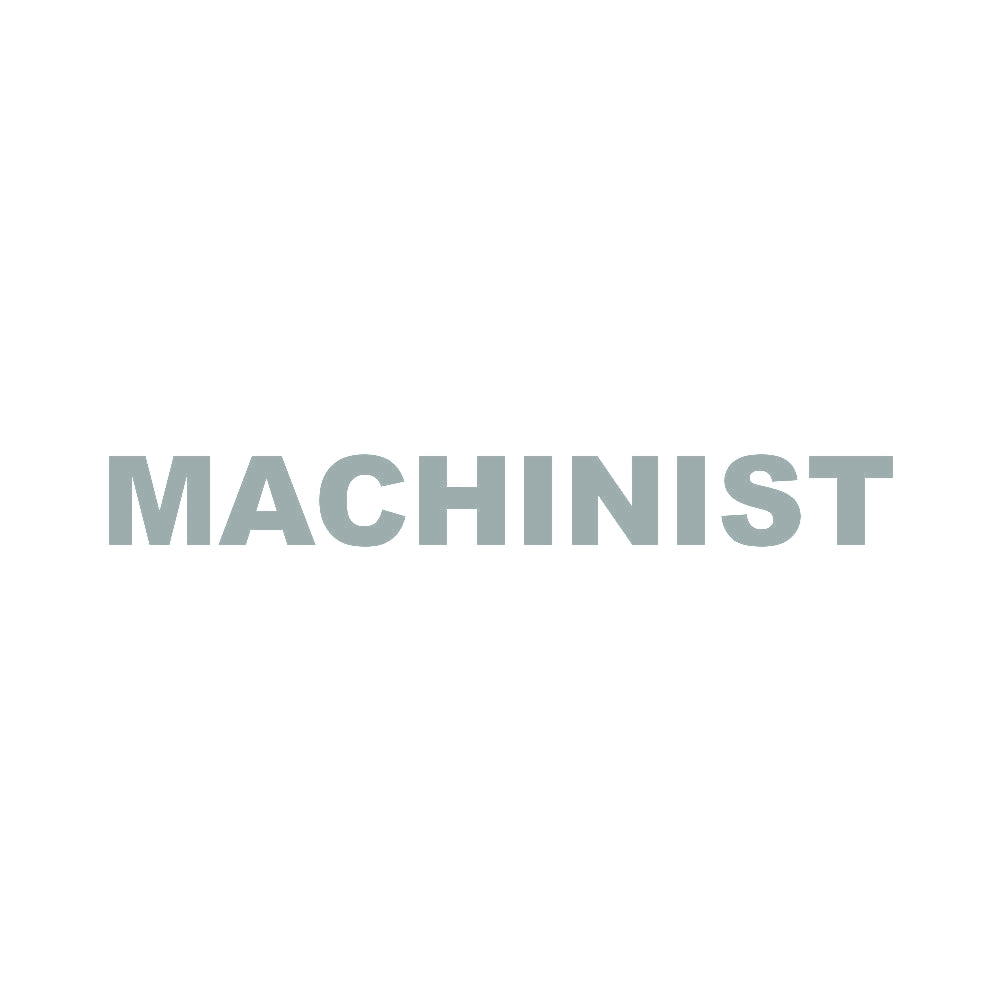 MACHINIST