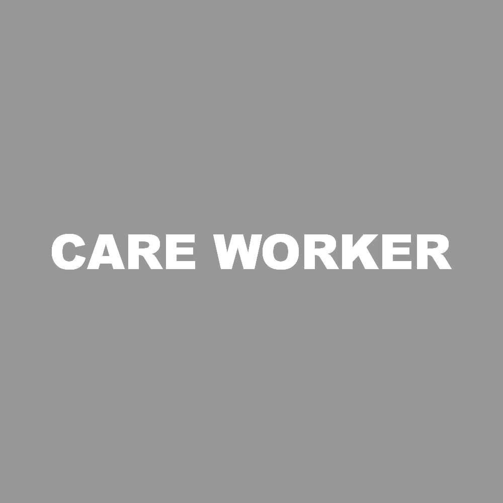 CARE WORKER