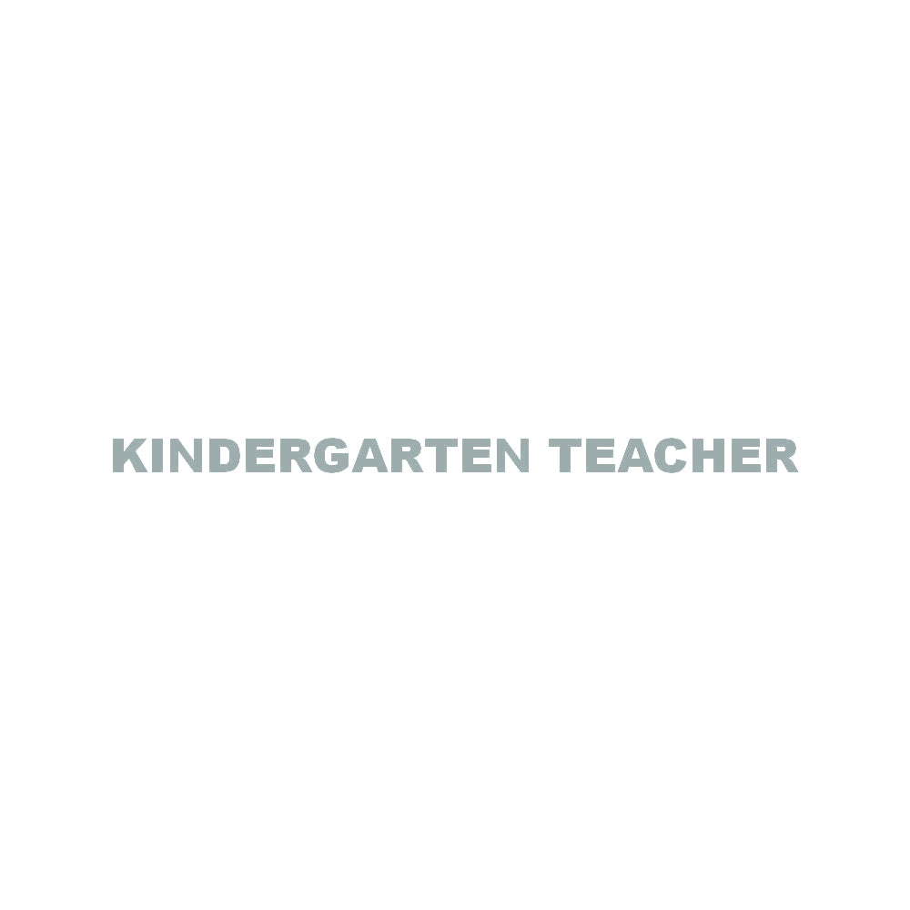 KINDERGARTEN TEACHER