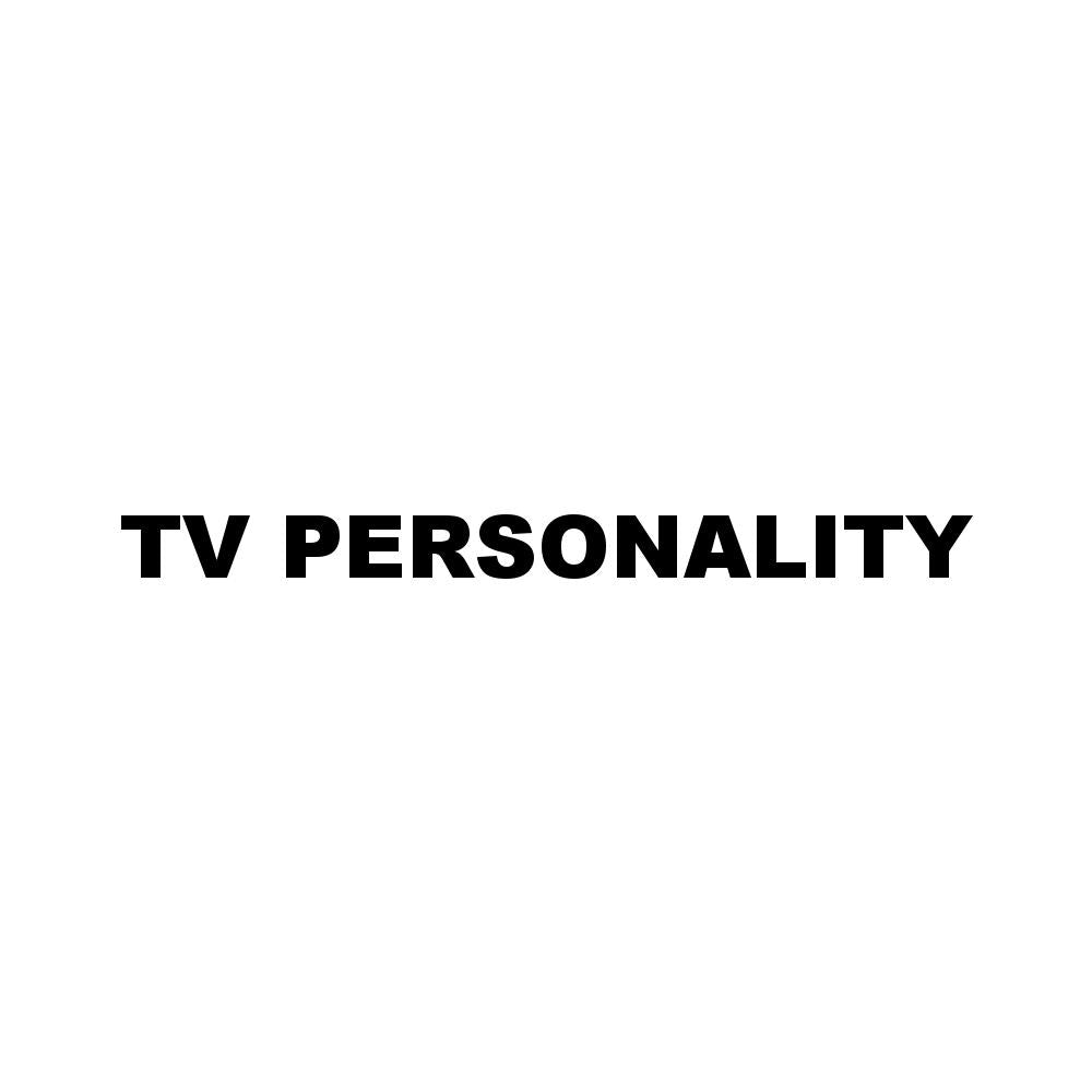 TV PERSONALITY