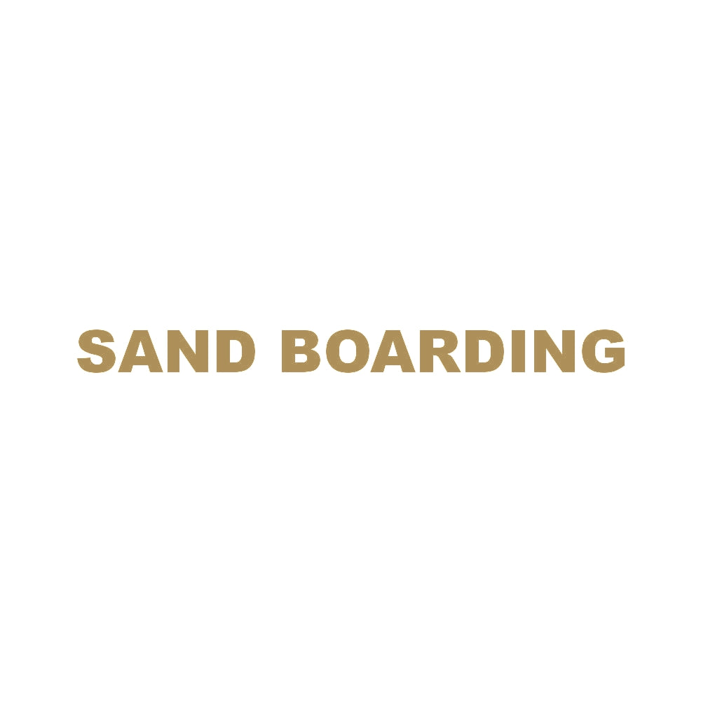 SAND BOARDING