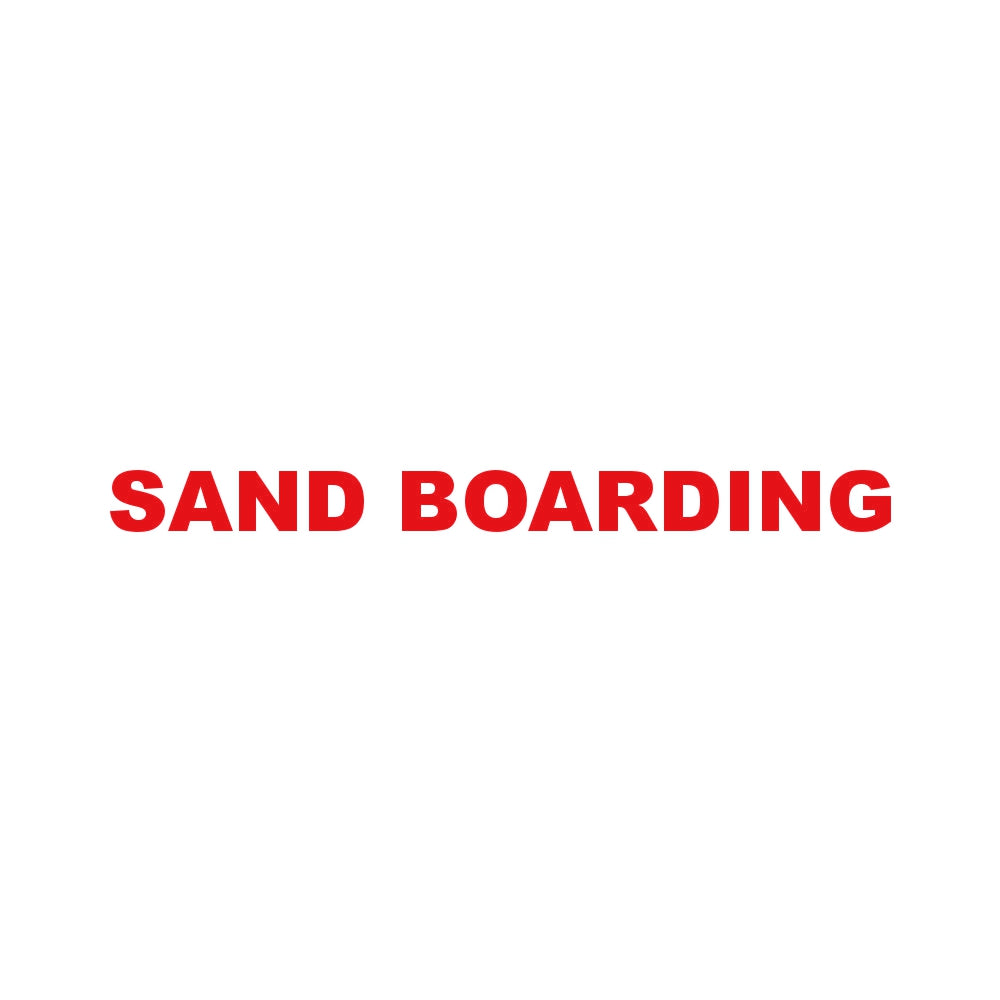 SAND BOARDING