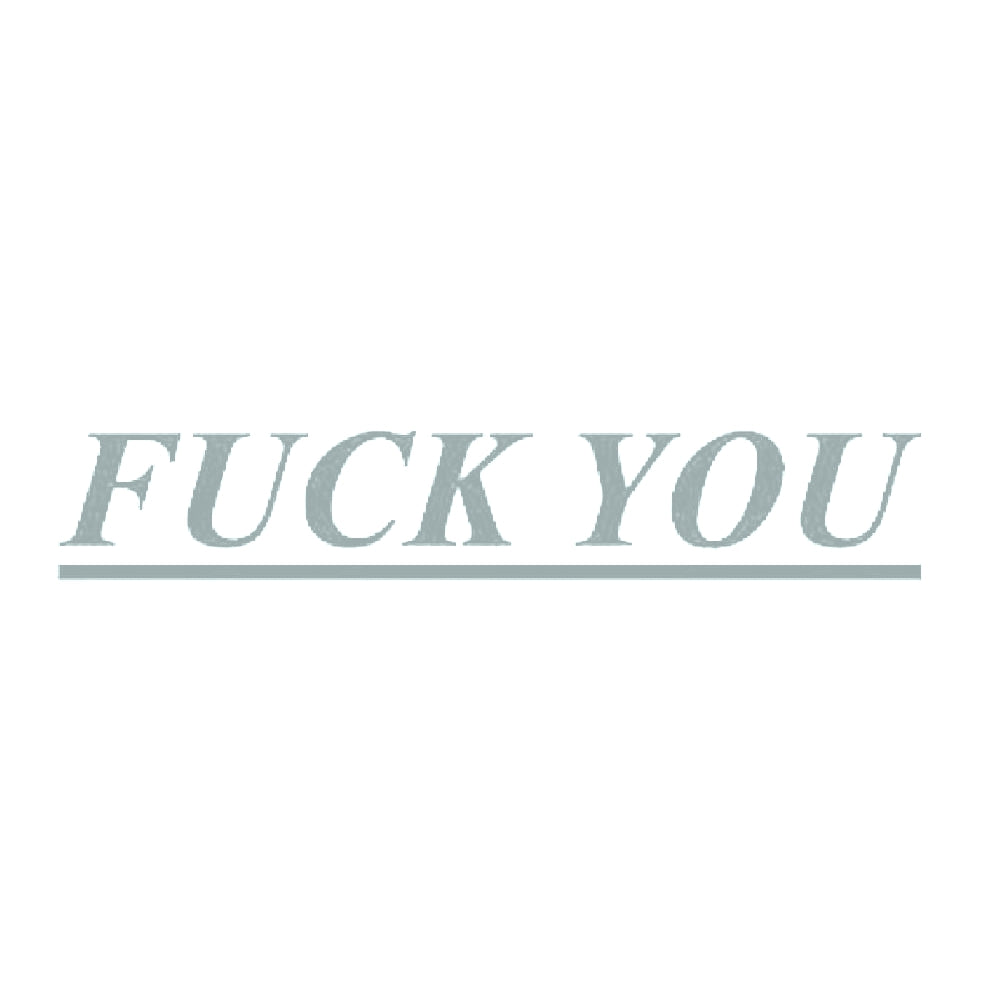 FUCK YOU 10