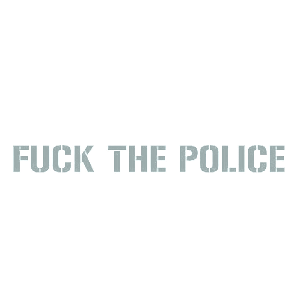FUCK THE POLICE 10