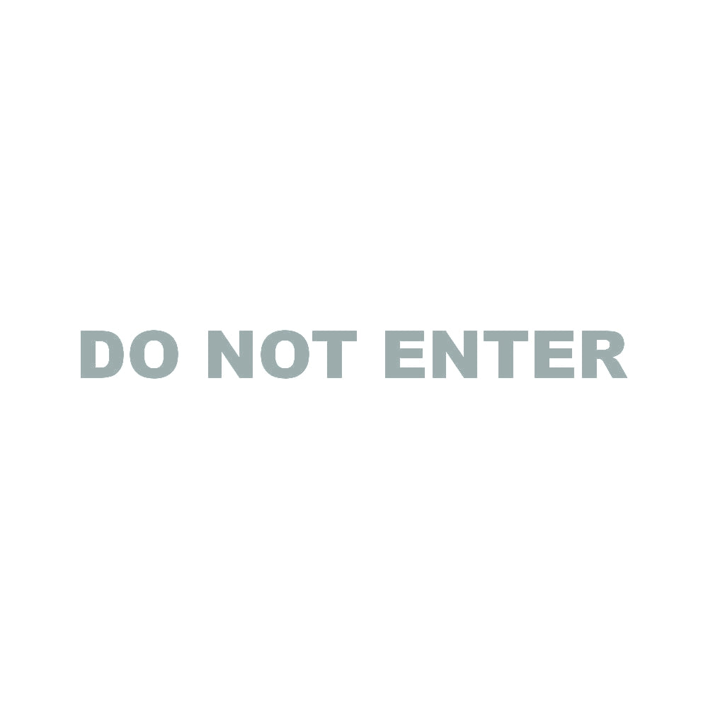DO NOT ENTER 10