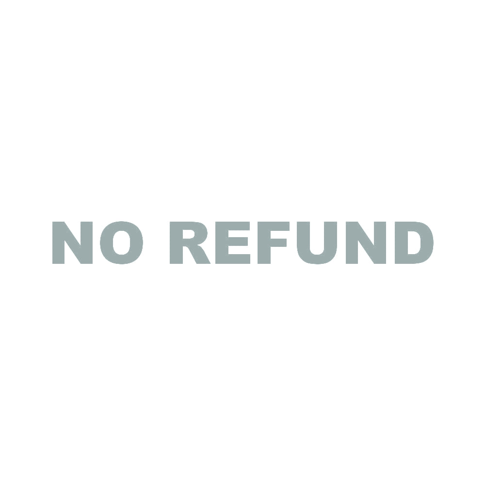 NO REFUND 10