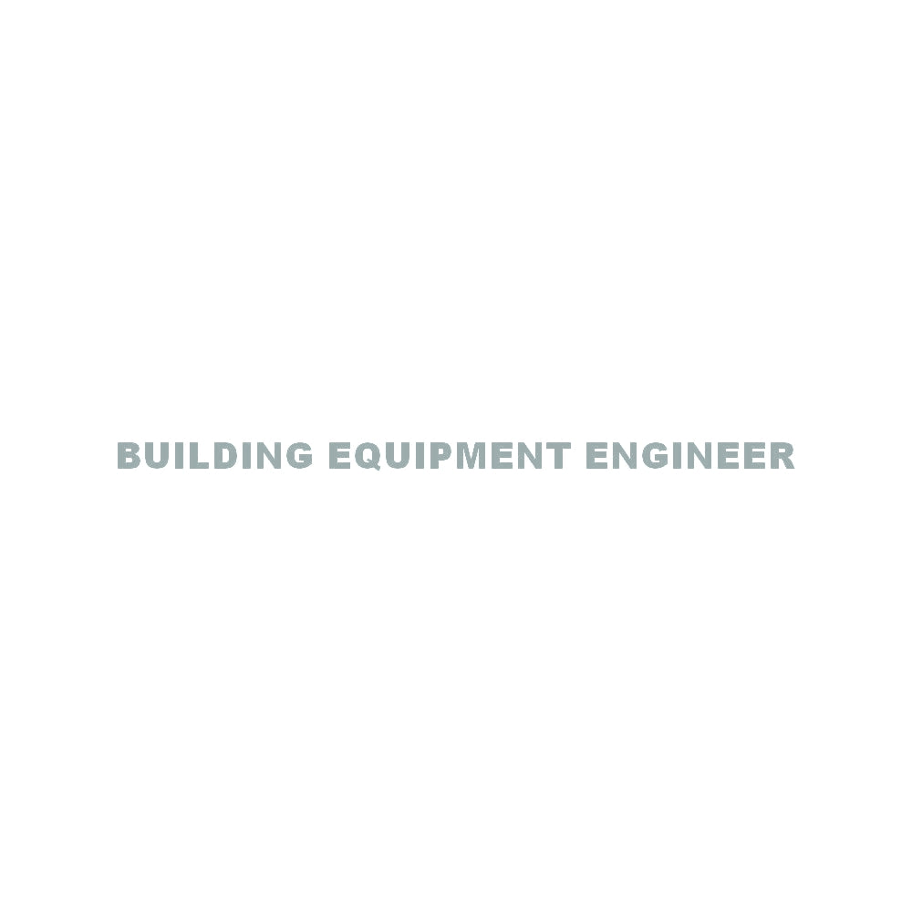 BUILDING EQUIPMENT ENGINEER 10
