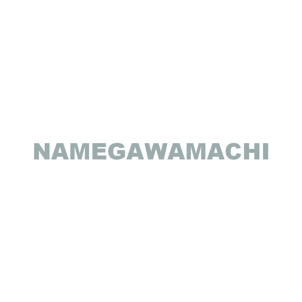 NAMEGAWAMACHI 10