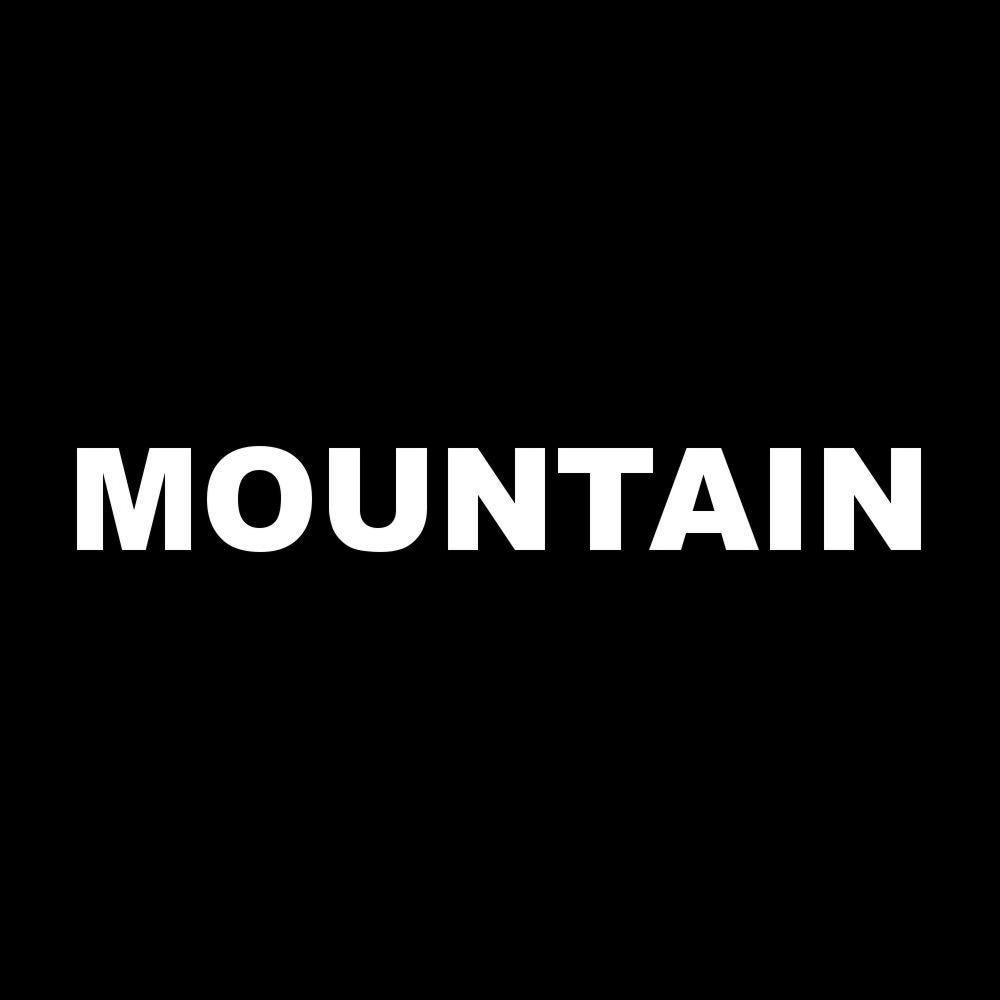 MOUNTAIN