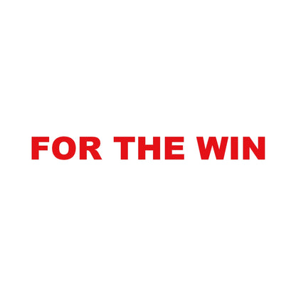 FOR THE WIN (A)