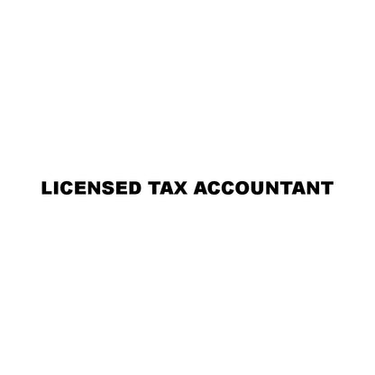 LICENSED TAX ACCOUNTANT