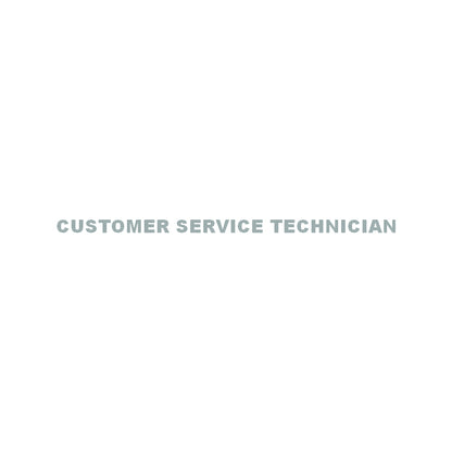 CUSTOMER SERVICE TECHNICIAN