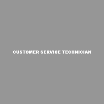 CUSTOMER SERVICE TECHNICIAN