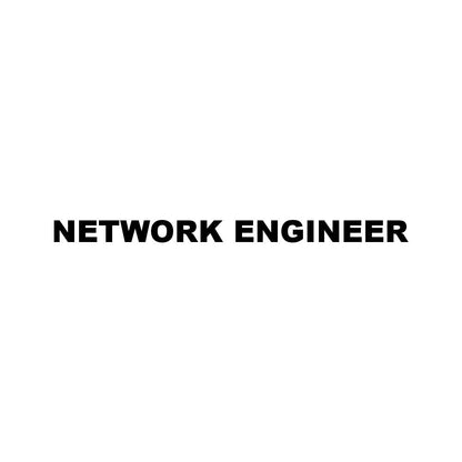 NETWORK ENGINEER