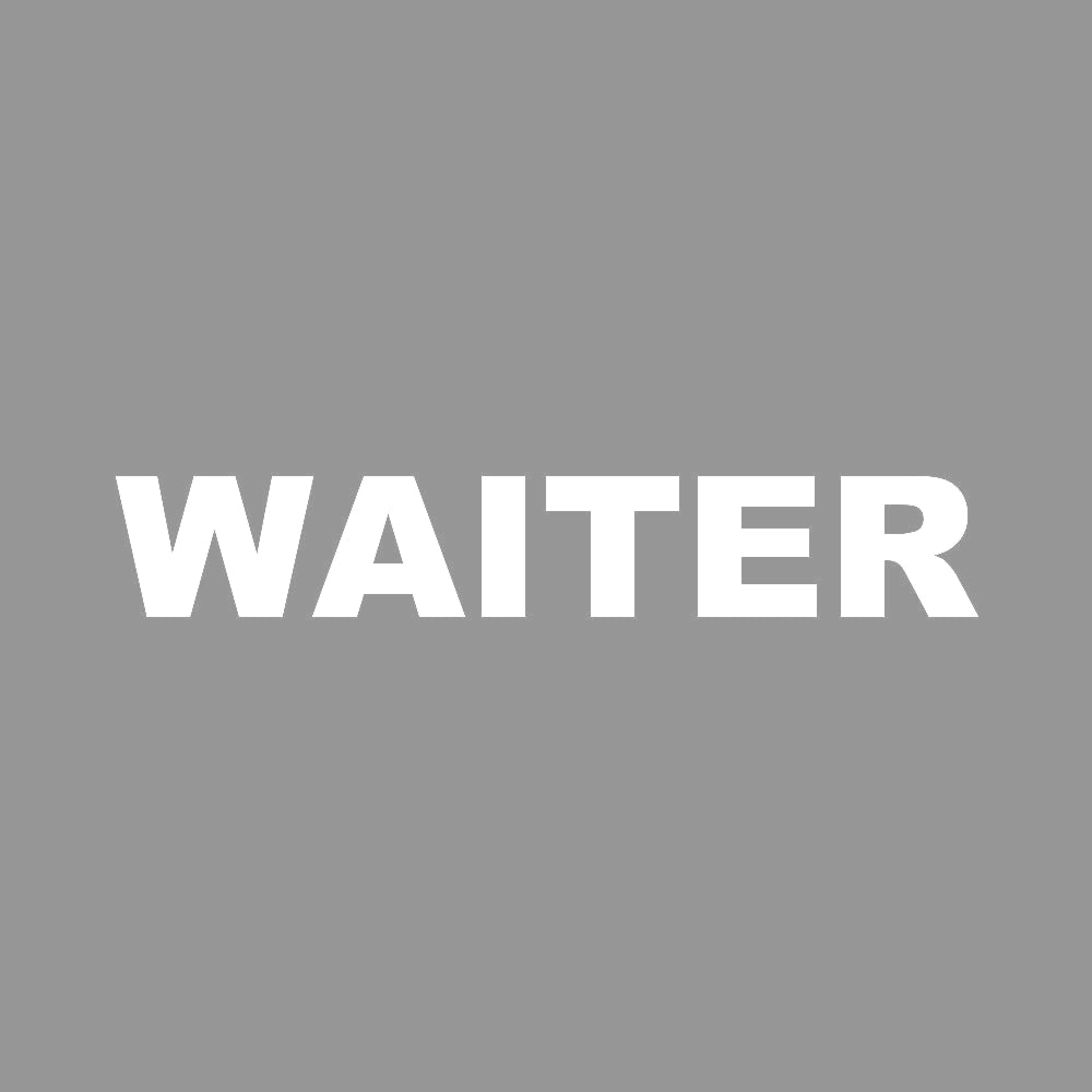 WAITER