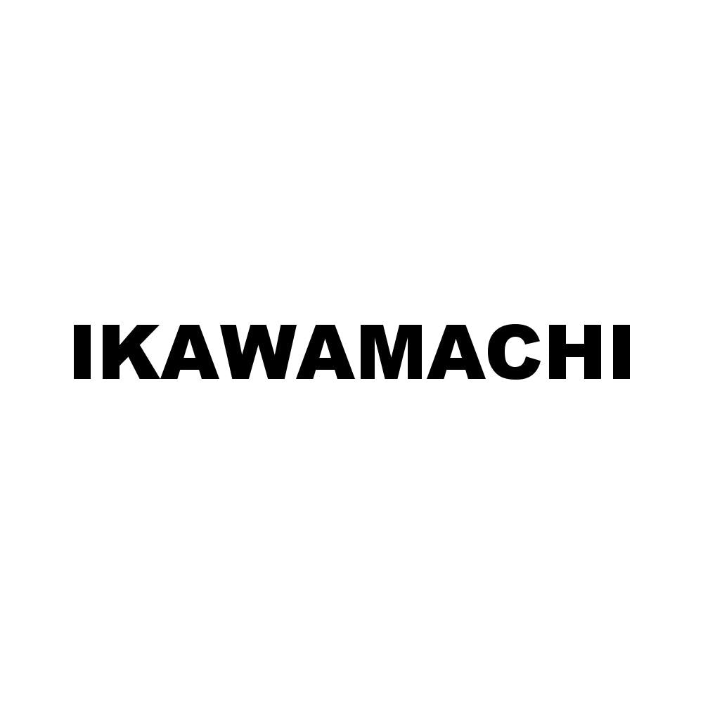 IKAWAMACHI