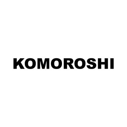 KOMOROSHI