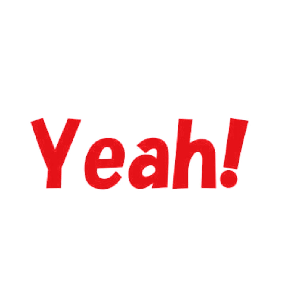 Yeah! 8