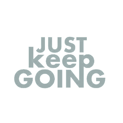 JUST keep GOING 10
