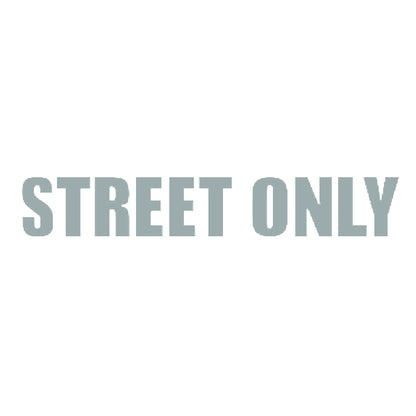 STREET ONLY 10