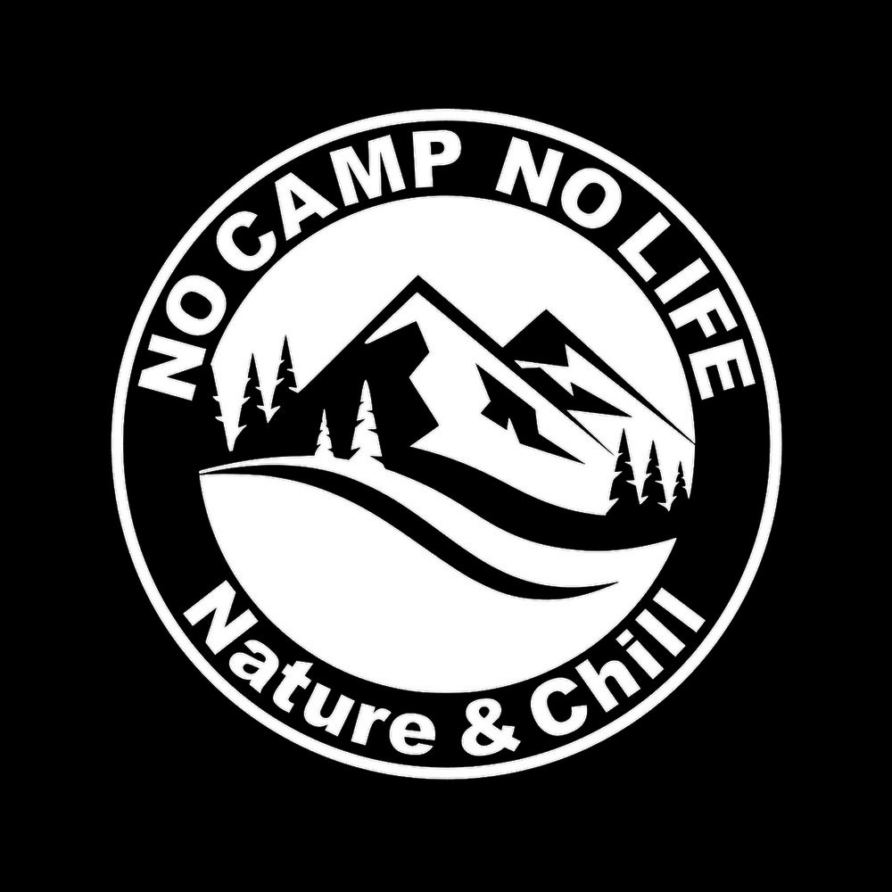 NO CAMP NO LIFE Nature&Chill 7