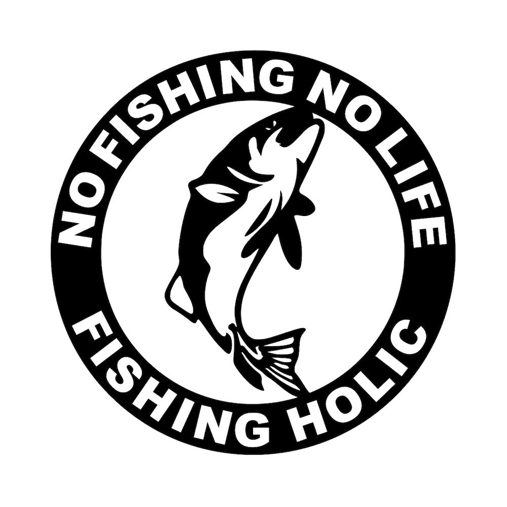 NO FISHING NO LIFE FISHING HOLIC(釣り中毒)