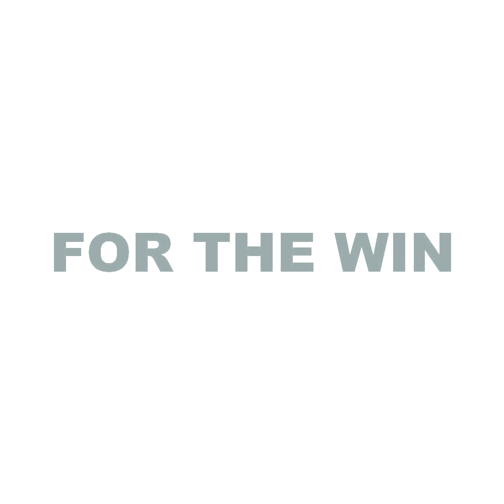 FOR THE WIN (A) 10