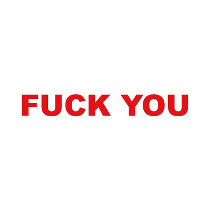FUCK YOU (A) 8