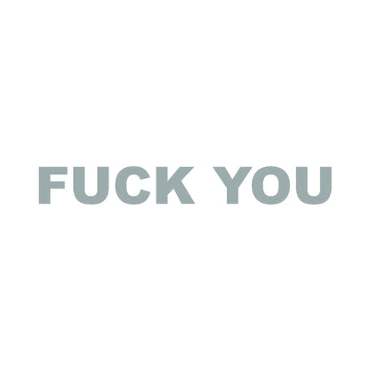 FUCK YOU (A) 10