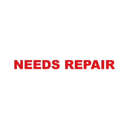 NEEDS REPAIR (A) 8