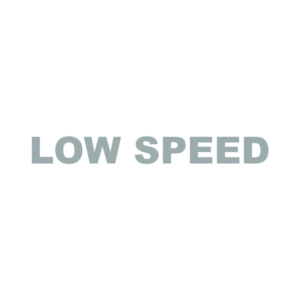 LOW SPEED 10