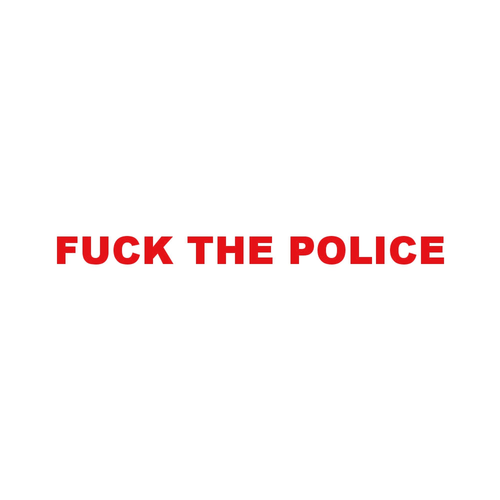 FUCK THE POLICE (A) 8