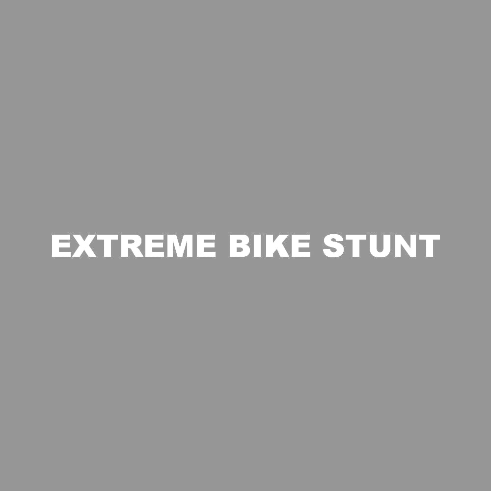 EXTREME BIKE STUNT (A) 7