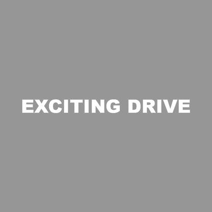 EXCITING DRIVE 7