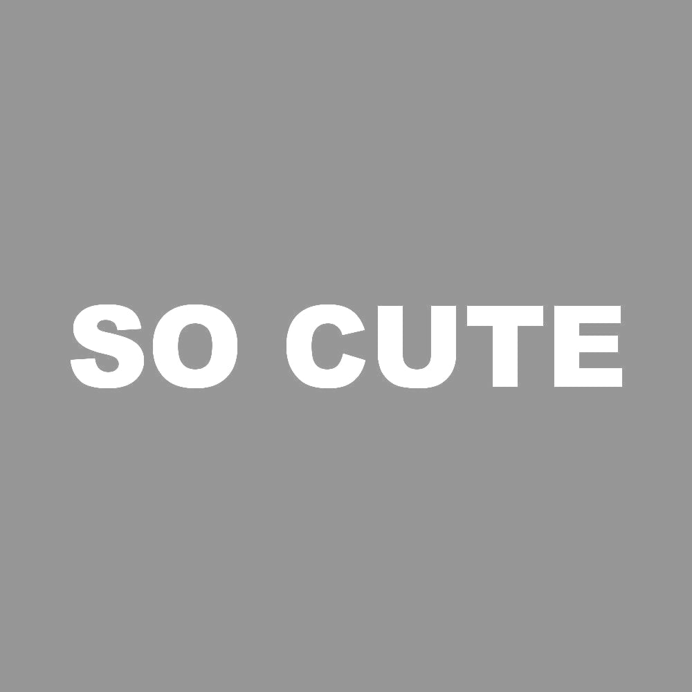 SO CUTE 7