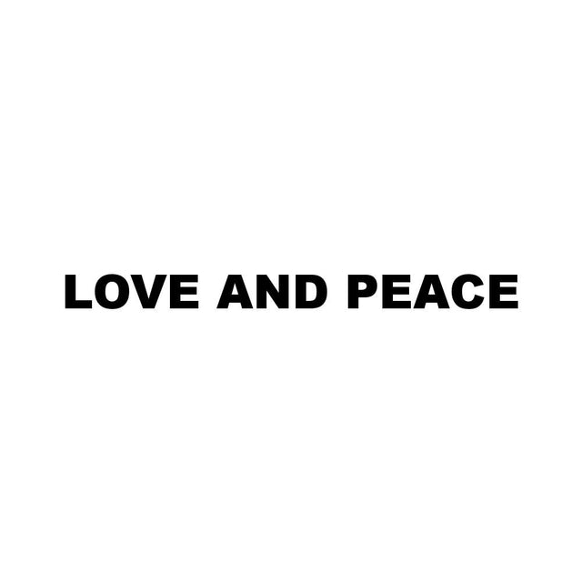 LOVE AND PEACE (A)