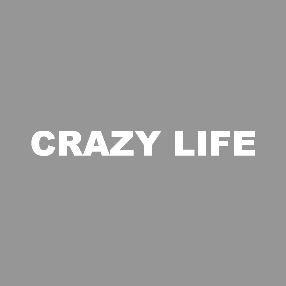 CRAZY LIFE (A) 7