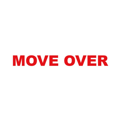 MOVE OVER 8