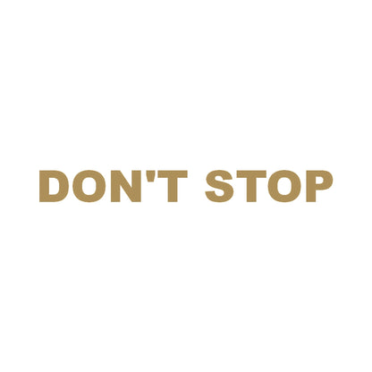 DON'T STOP 9
