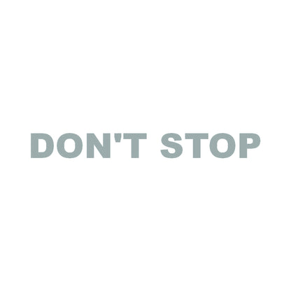 DON'T STOP 10