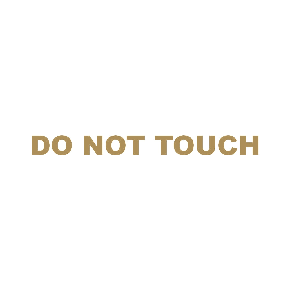 DO NOT TOUCH 9