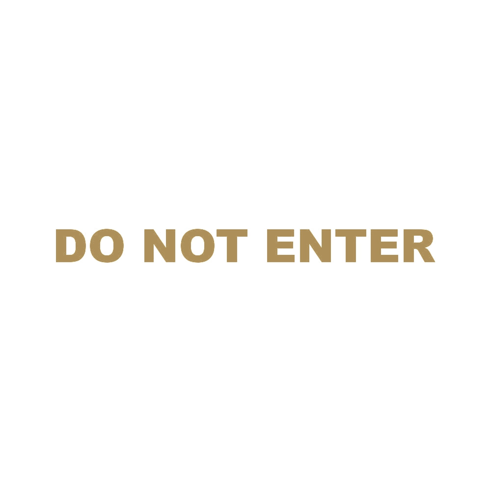 DO NOT ENTER 9