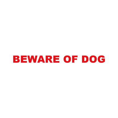 BEWARE OF DOG 8
