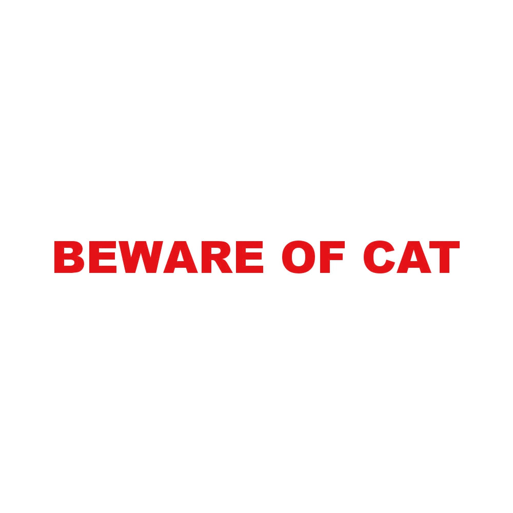 BEWARE OF CAT 8