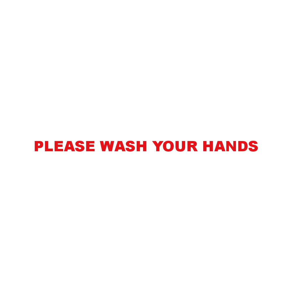 PLEASE WASH YOUR HANDS 8
