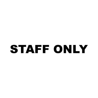 STAFF ONLY